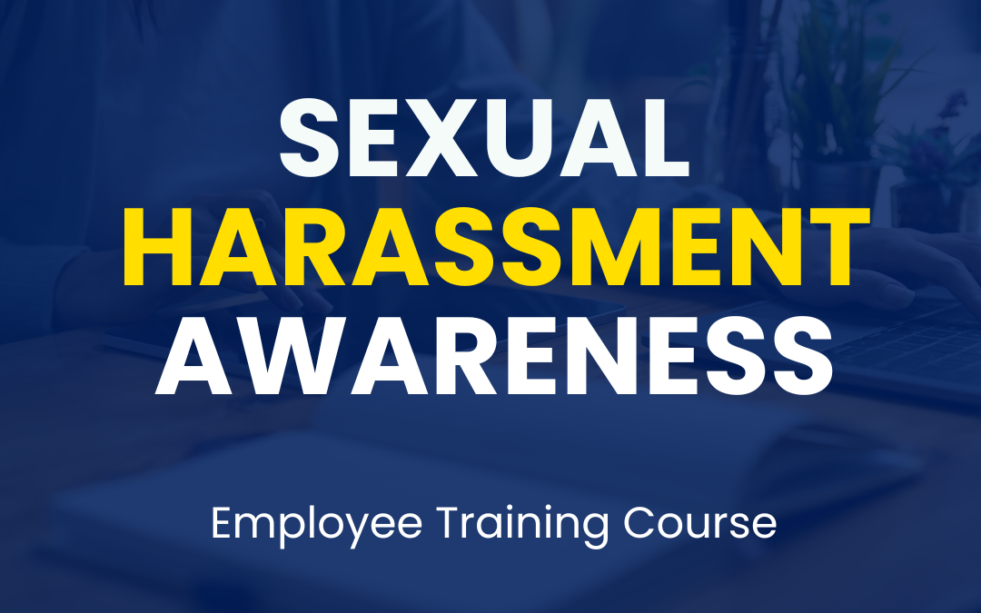 Sexual harassment awareness, employee Training Course - Specialised HR