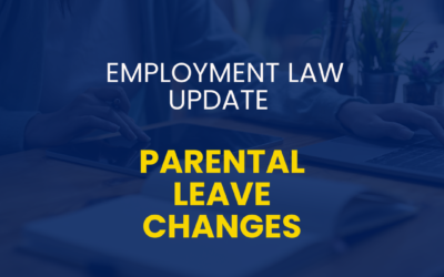 Parental Leave Changes – April 2026