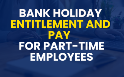 How To Calculate Bank Holiday For Part-Time Workers, Fairly and Legally