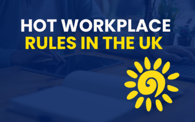 Hot Workplace Rules In The UK