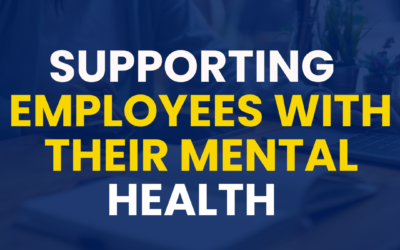 How to Support an Employee Experiencing Mental Health Difficulties at Work